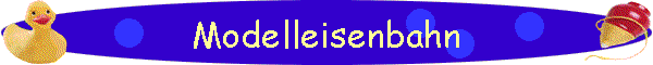 Modelleisenbahn